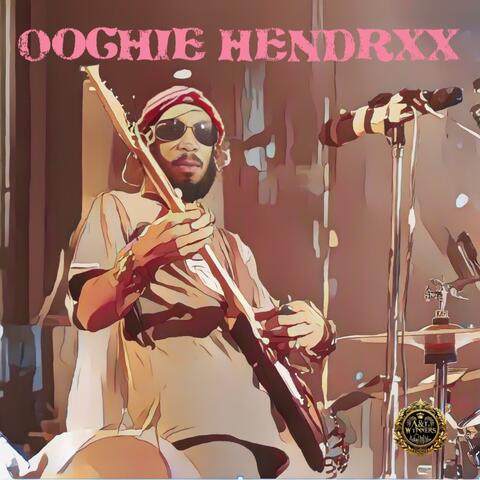 OOCHIE HENDRXX
