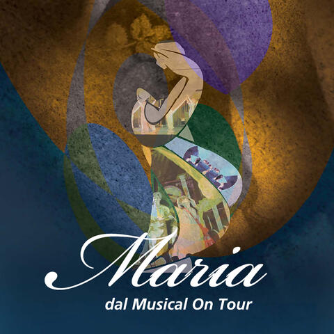 Maria - dal Musical On Tour