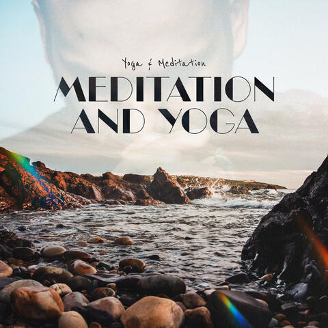 Meditation and Yoga