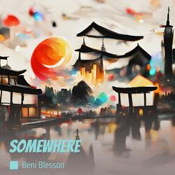 Somewhere