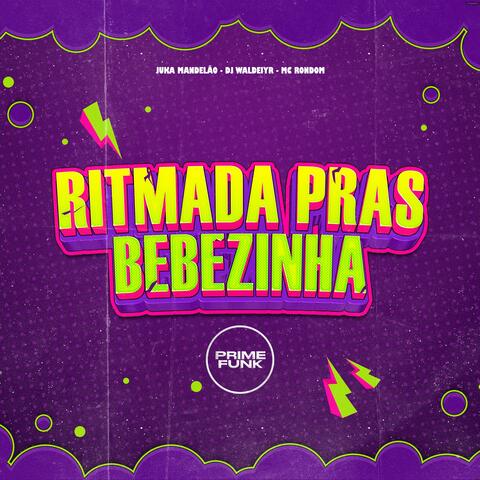 Ritmada Pras Bebezinha
