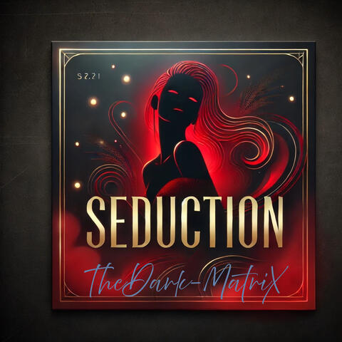 SEDUCTION