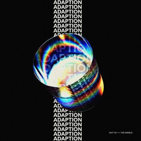 Adaption