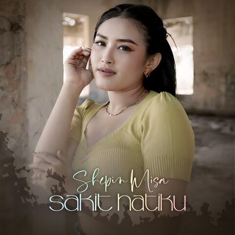 Sakit Hatiku