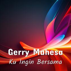 Ku Ingin Bersama