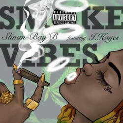 Smoke Vibes