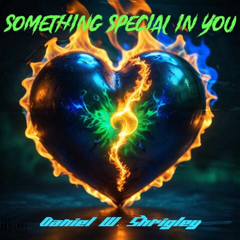 SOMETHING SPECIAL IN YOU