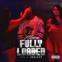 FULLY LOADED
