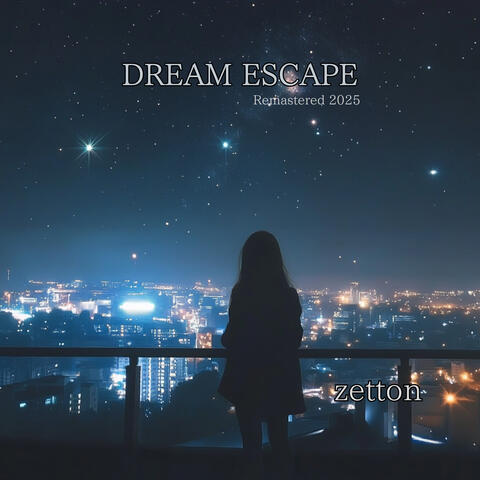 Dream Escape