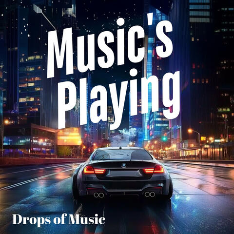 Music's Playing