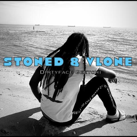 Stoned & Vlone