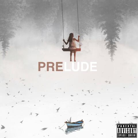 The PRELUDE EP