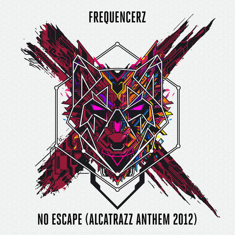 No Escape (Alcatrazz Anthem 2012)