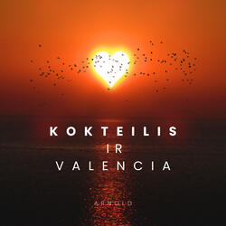 Kokteilis ir Valencia