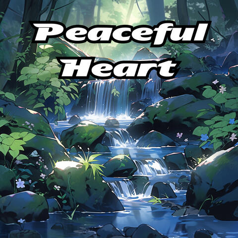 Peaceful Heart