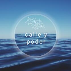 calle y poder