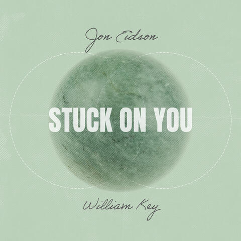 Stuck On You