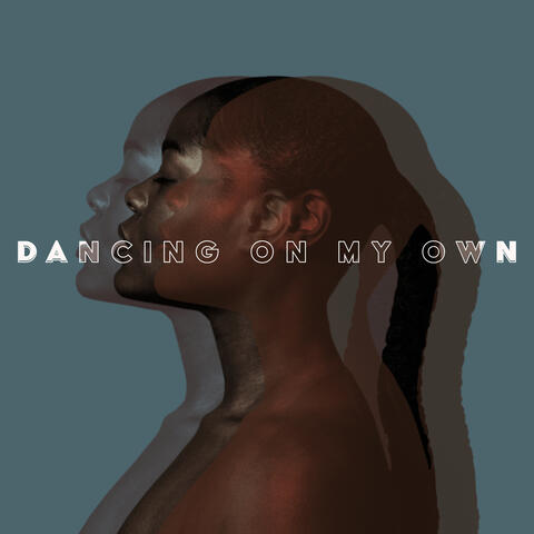 Dancing On My Own