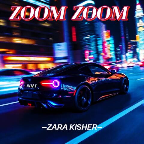 Zoom Zoom