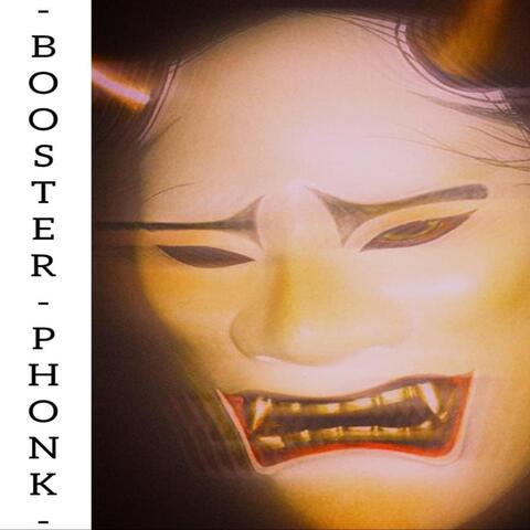 BOOSTER PHONK