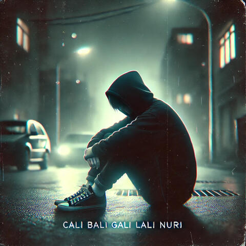 Cali Bali Gali Lali Nuri