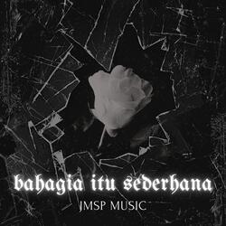 Bahagia Itu Sederhana