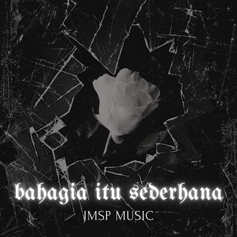 Bahagia Itu Sederhana