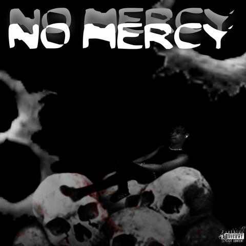 No Mercy