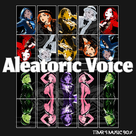 Aleatoric Voice