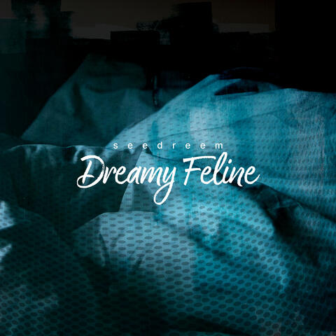 Dreamy Feline
