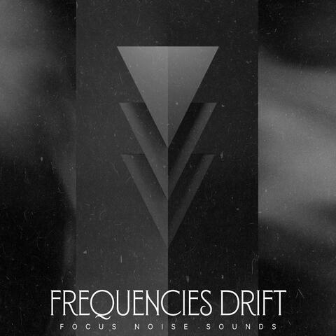 Frequencies Drift