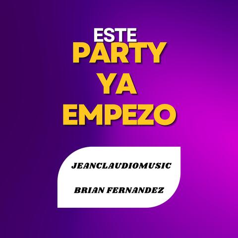 Este Partyx Empezo