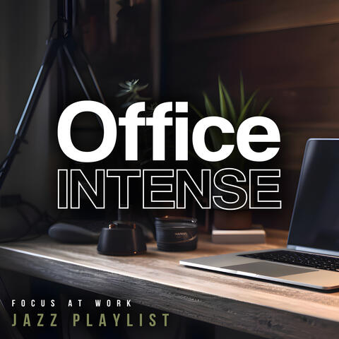 Office Intense