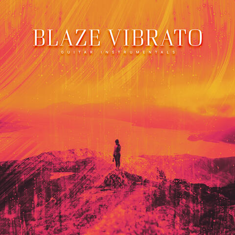Blaze Vibrato