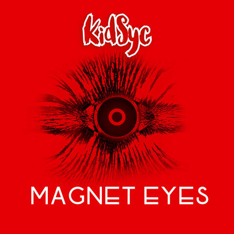 Magnet Eyes