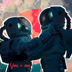You + me