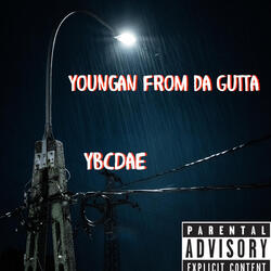 Youngan From Da Gutta