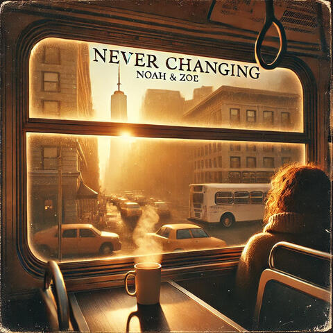Never Changing