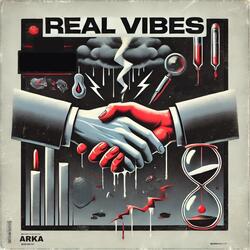 Real Vibes