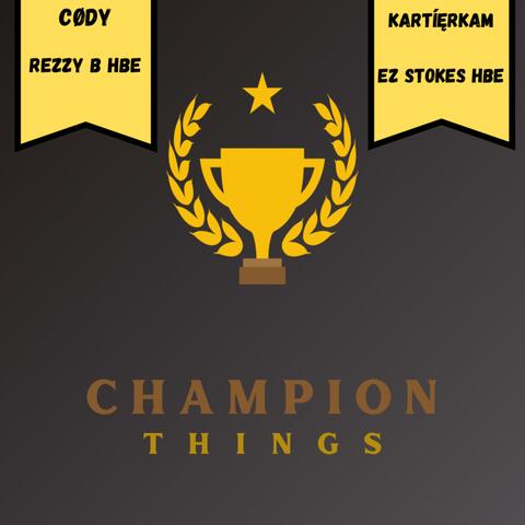 Champion Things