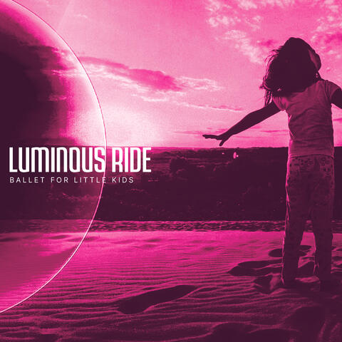 Luminous Ride