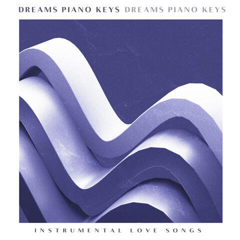 Dreams Piano Keys
