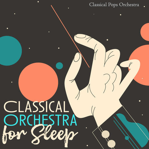 Classical Orchestra for Sleep