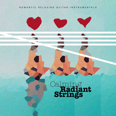 Calming Radiant Strings