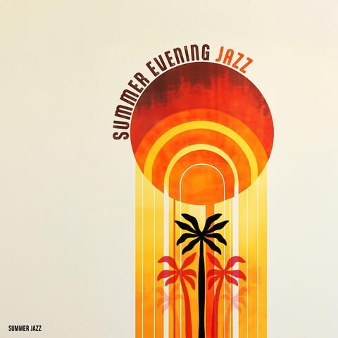 Summer Evening Jazz