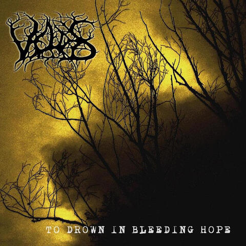 To Drown in Bleeding Hope