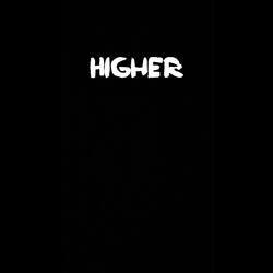 Higher