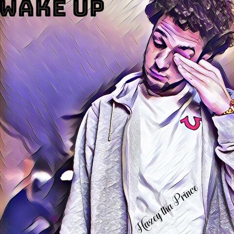 Wake Up