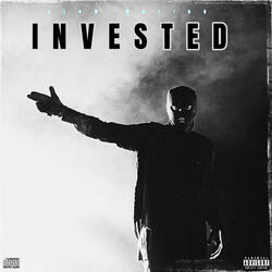 INVESTED
