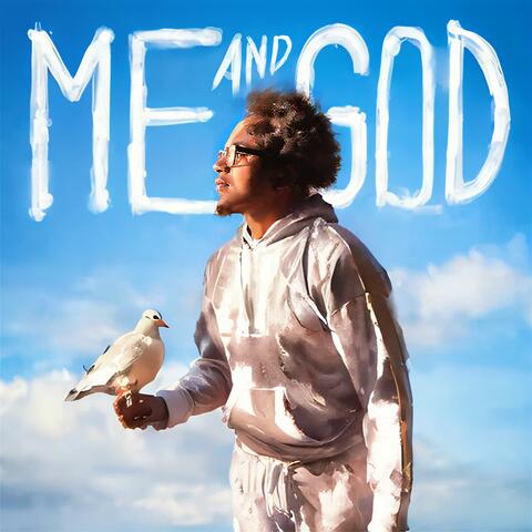 Me AND GOD